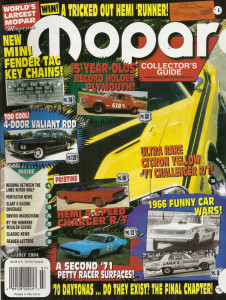 MOPAR COLLECTORS GUIDE 2004 JULY - FUNNY CAR WARS, 70 DAYTONA MYSTERY